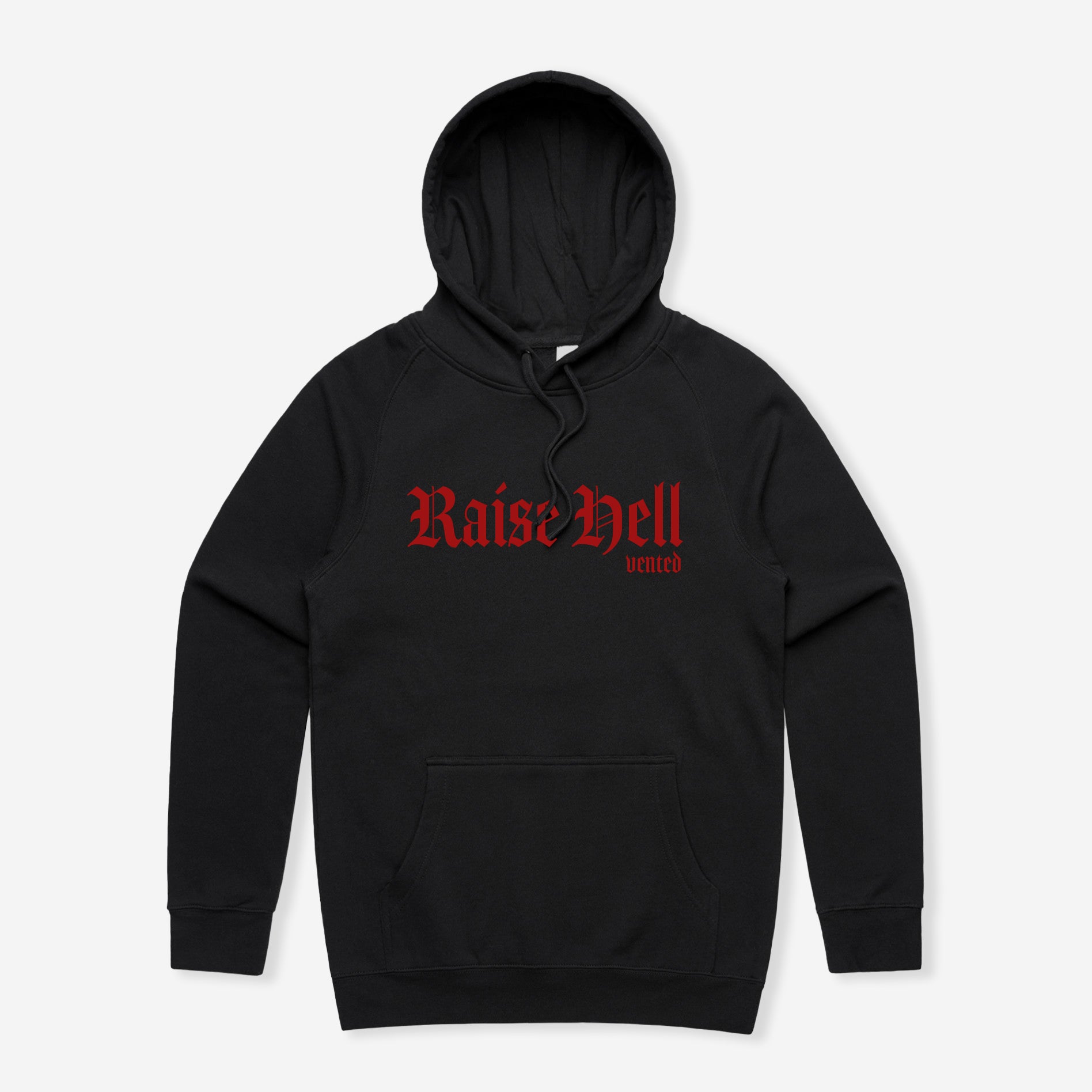 Raise Hell Hoodie
